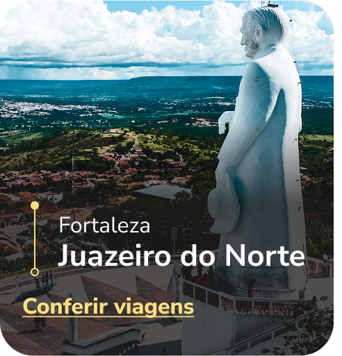 Fortaleza - Juazeiro do Norte Conferir viagens